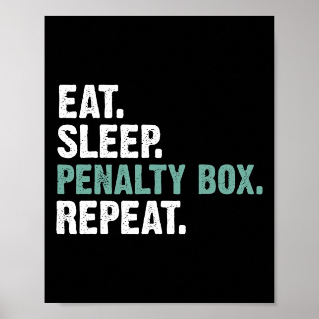 Affiche Manger Dormir Banc Des Pénalités Répéter - Hockey  (Devant)