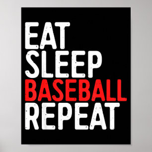 Affiche Manger Dormir Baseball Répéter Sport Jeu Cadeau T