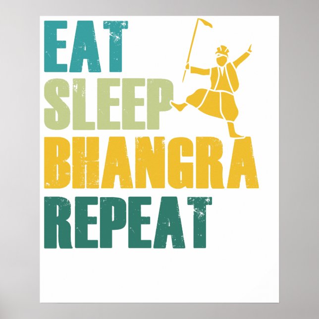 Affiche Manger Dormir Bhangra Répéter Drôle Danseur Pendja (Devant)