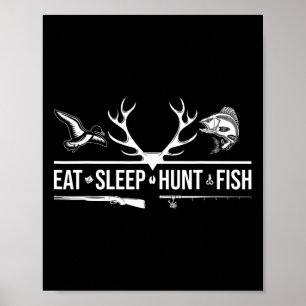 Affiche Manger Dormir Chasser Pêcher Drôle Chasse Pêche Gr