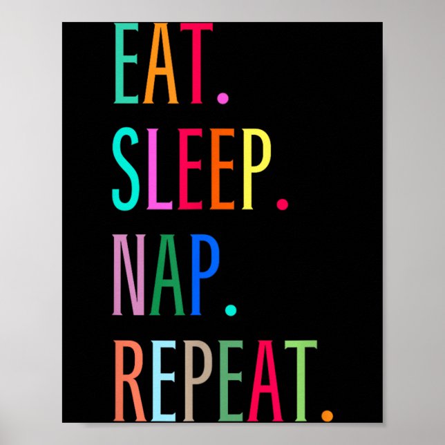 Affiche Manger Dormir Faire la sieste Répéter Drôle Sarcas (Devant)