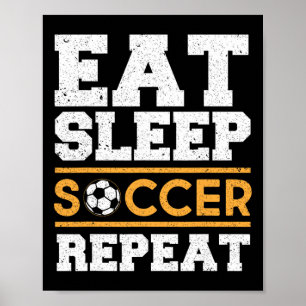 Affiche Manger Dormir Football Répéter - Cadeau de Joueur 