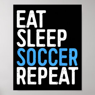 Affiche Manger Dormir Football Répéter Chemise Hommes Femm