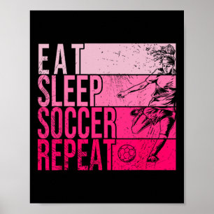 Affiche Manger Dormir Football Répéter Drôle Footller Terr