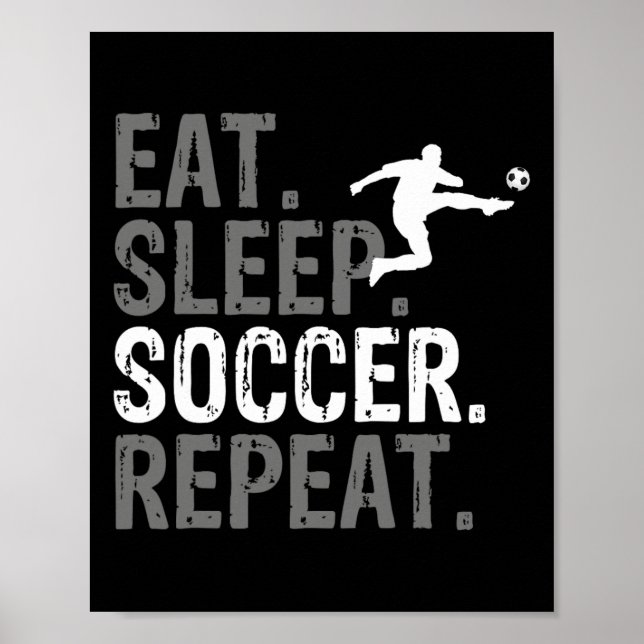 Affiche Manger Dormir Football Répéter - Graphique de Foot (Devant)