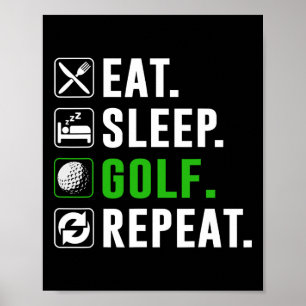 Affiche Manger Dormir Golf Répéter Drôle de Golf Golfeur G