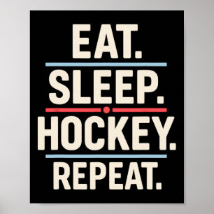 Affiche Manger Dormir Hockey Répéter Citation de joueur dr