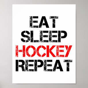 Affiche Manger Dormir Hockey Répéter Patinoire Extérieur C