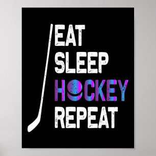Affiche Manger Dormir Hockey Répéter T-shirt - Cadeaux de
