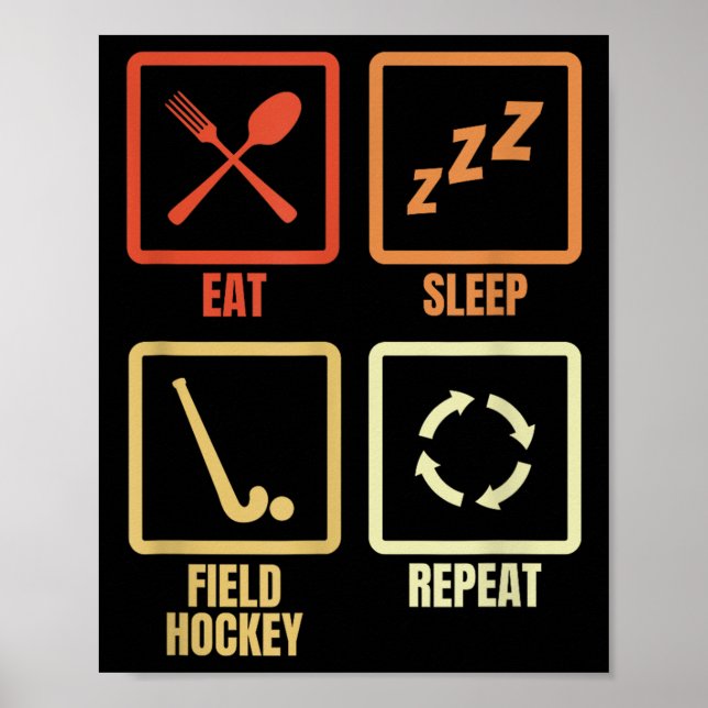 Affiche Manger Dormir Hockey sur gazon Répéter  (Devant)