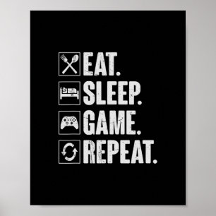 Affiche Manger Dormir Jeu Répéter Drôle Cadeau Joueur de j