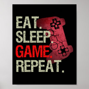 Affiche Manger Dormir Jeu Répéter Jeux Vidéo Cadeau Garçon