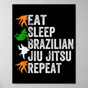 Affiche Manger Dormir Jiu Jitsu Brésilien Répéter - Jiu Ji