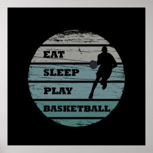Affiche manger dormir jouer au basket-ball