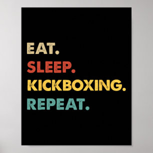 Affiche Manger Dormir Kickboxing Répéter Drôle Amateur de