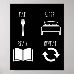 Affiche Manger. Dormir. Lire. Recommencer.