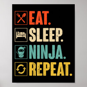 Affiche Manger Dormir Ninja Répéter Drôle Ninja Martial