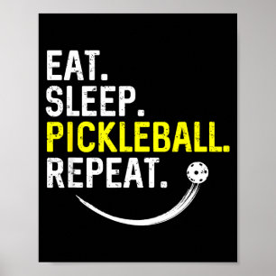Affiche Manger dormir pickleball répéter