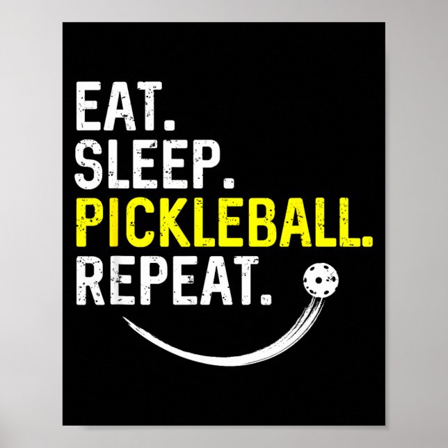 Affiche Manger dormir pickleball répéter  (Devant)