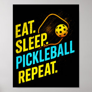 Affiche Manger dormir pickleball répéter - drôles de joueu
