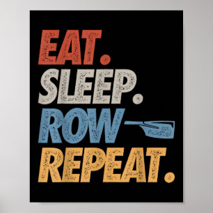 Affiche Manger Dormir Ramer Répéter Bateau à Rames Drôle É