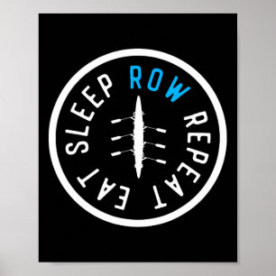 Affiche Manger Dormir Ramer Répéter Équipage Équipe D'avir