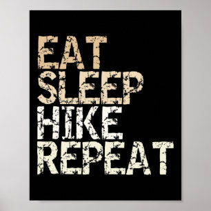 Affiche Manger Dormir Randonnée Répéter Vintage Spruch Des