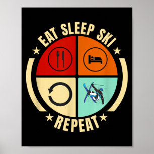 Affiche Manger dormir skier répéter design vintage ski