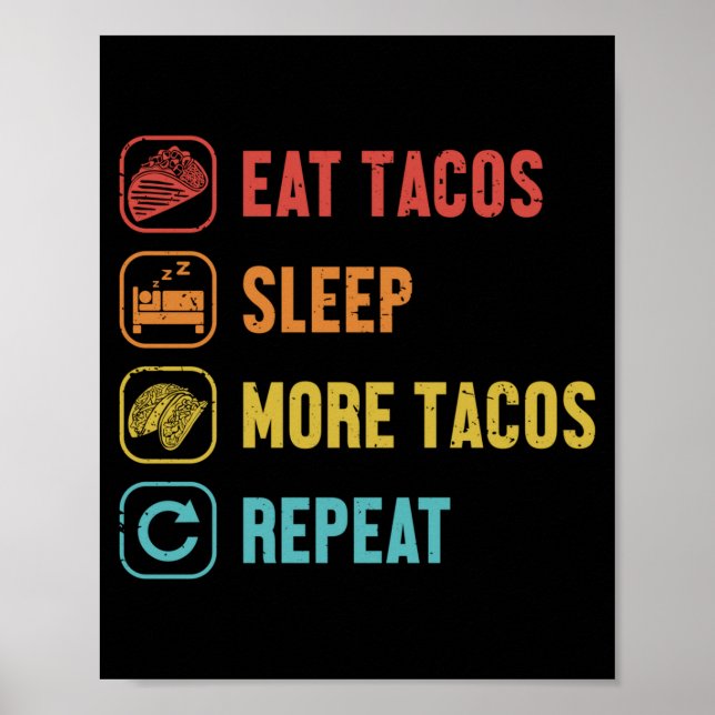 Affiche Manger dormir tacos répéter coquille dure al pasto (Devant)