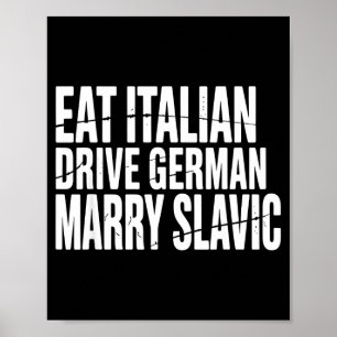 Affiche Manger italien conduire allemand épouser slave drô