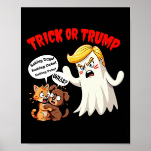Affiche Manger Les Chiens Trick Or Trump Drôle Trump 2024