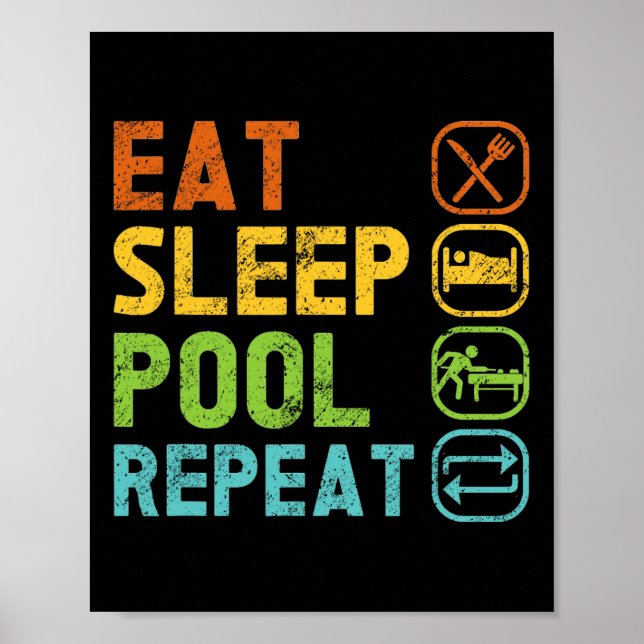 Affiche Manger Piscine de sommeil Répéter Piscine Snooker  (Devant)