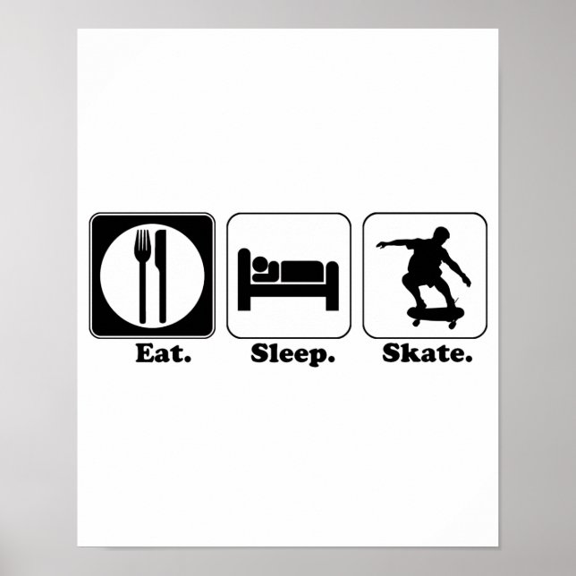 Affiche manger skate de sommeil (Devant)