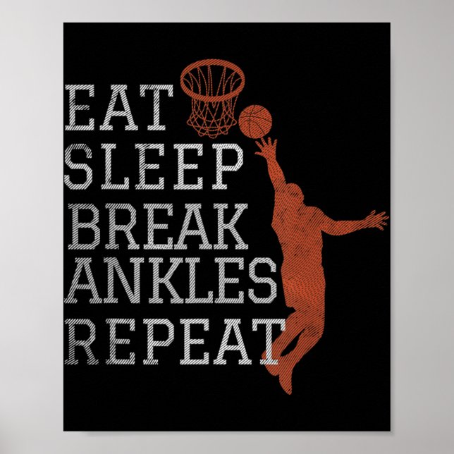 Affiche Manger Sleep Break Ankles Répéter Basketball Fun (Devant)