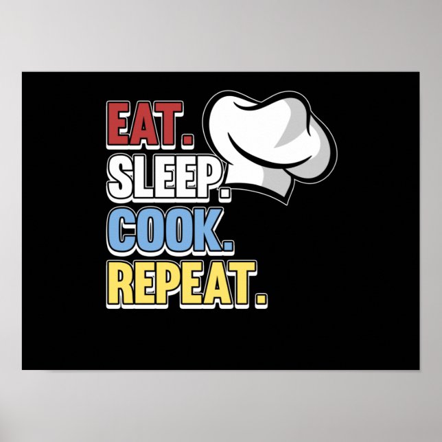 Affiche Manger Sleep Cuisine Répéter Chef Cuisine Cuisine  (Devant)