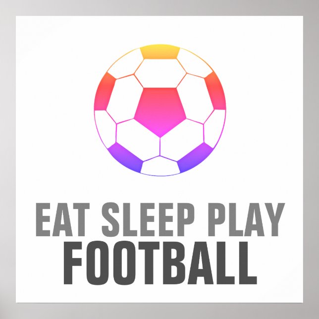 Affiche Manger Sleep Jouer Football Football Football Uniq (Devant)