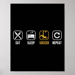 Affiche Manger Sommeil Football Répéter Gardien de but Fut