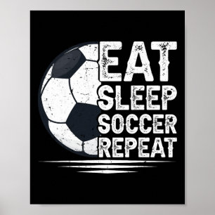 Affiche Manger Sommeil Football Répéter Joueur de Football