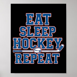 Affiche Manger Sommeil Hockey Répéter Hockey sur Glace Pou