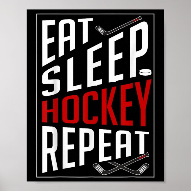 Affiche Manger Sommeil Hockey Répéter Terrain Joueurs de h (Devant)
