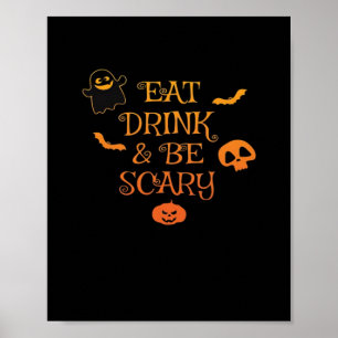Affiche Mangez Boire Et Soyez Effrayant Halloween Classic