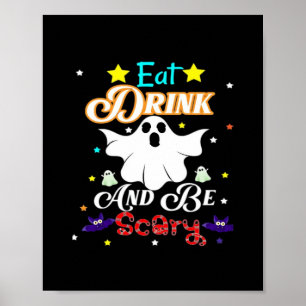 Affiche Mangez Boire Et Soyez Effrayant Joyeux Halloween J