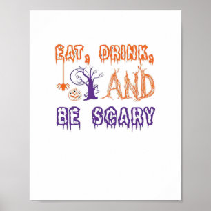 Affiche Mangez, buvez et soyez effrayant drôle branché