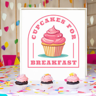 Affiche Mangez des gâteaux pour le petit déjeuner Annivers