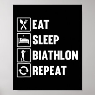 Affiche Mangez Le Biathlon Du Sommeil Répétez Le Motif Pou