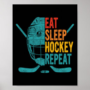 Affiche Mangez le sommeil Hockey Répéter Hockey amusant Ho