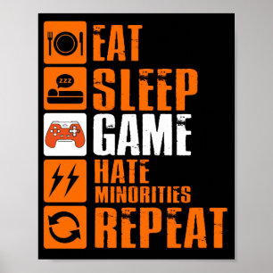 Affiche Mangez le sommeil Jeu Haine Minorités Répéter