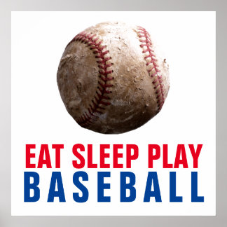 Affiche Mangez le sommeil Jouer au baseball