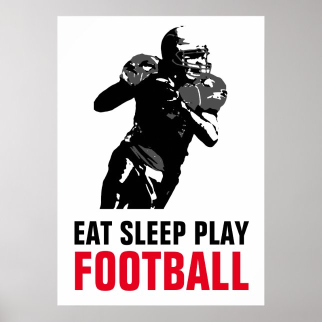 Affiche Mangez le sommeil Jouer Black & White Football Pop (Devant)