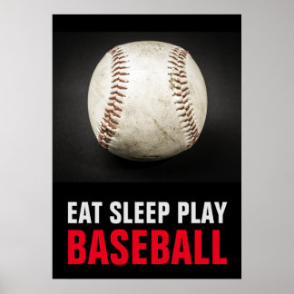 Affiche Mangez le sommeil Jouer noir et blanc Baseball Mot